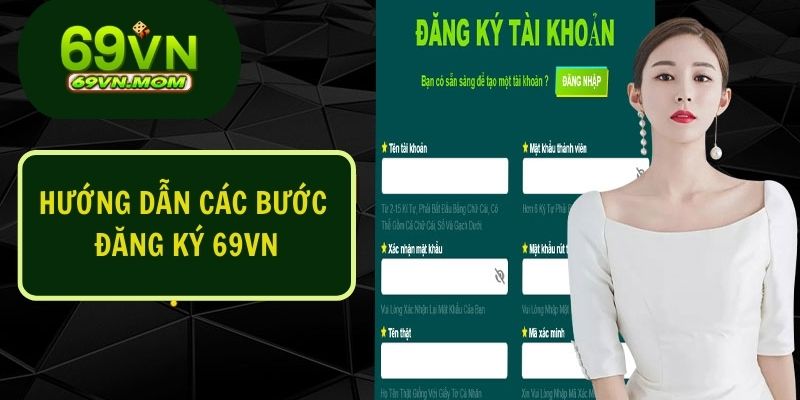 Các bước đăng ký 69VN qua website dễ dàng