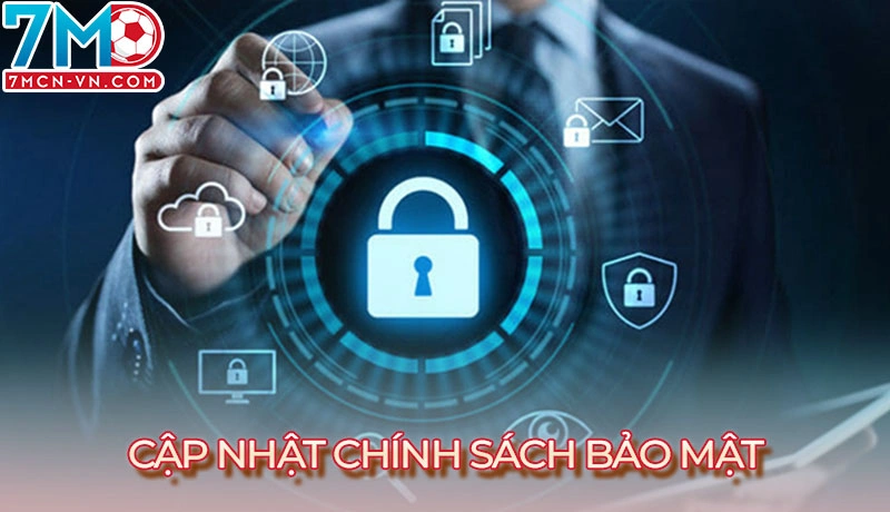 Cập nhật chính sách bảo mật
