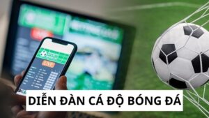 Diễn Đàn Cá Độ Bóng Đá - Nơi Đấu Trí Cùng Chuyên Gia